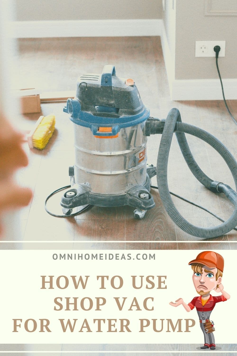 how to use shop vac for water pump