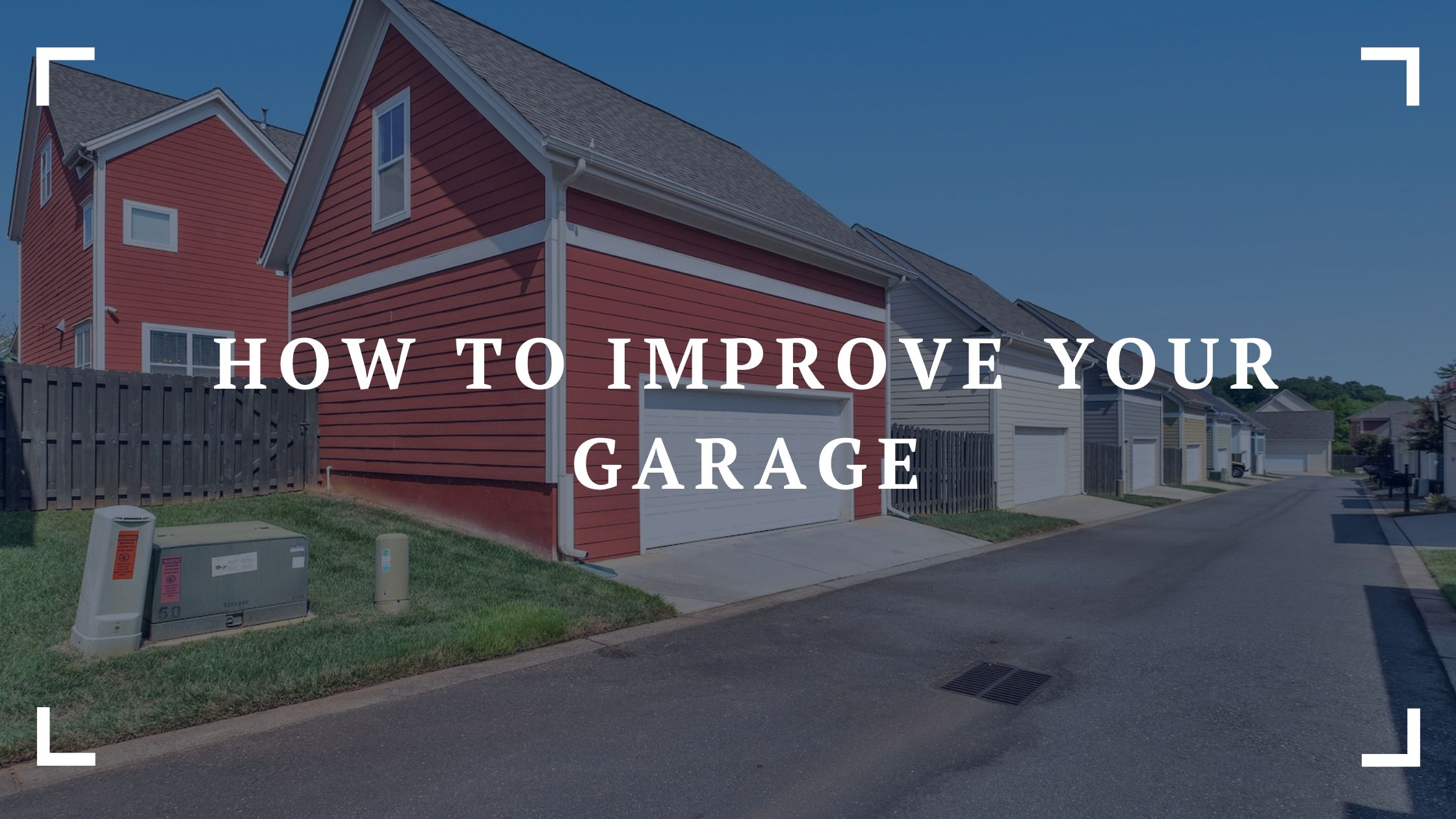 how to improve your garage
