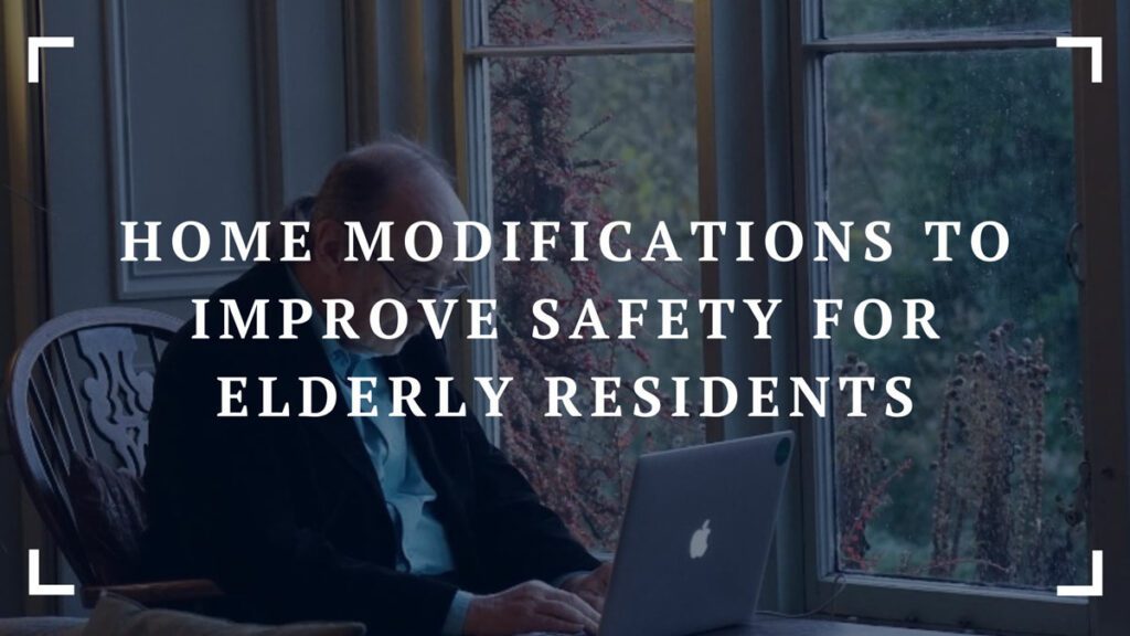 home modifications to improve safety for elderly residents