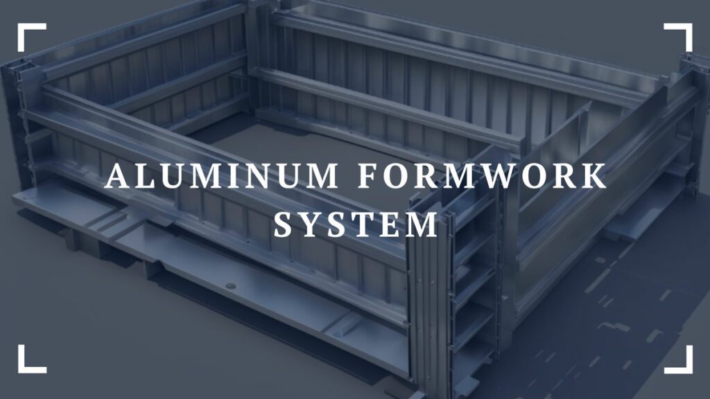 aluminum formwork system