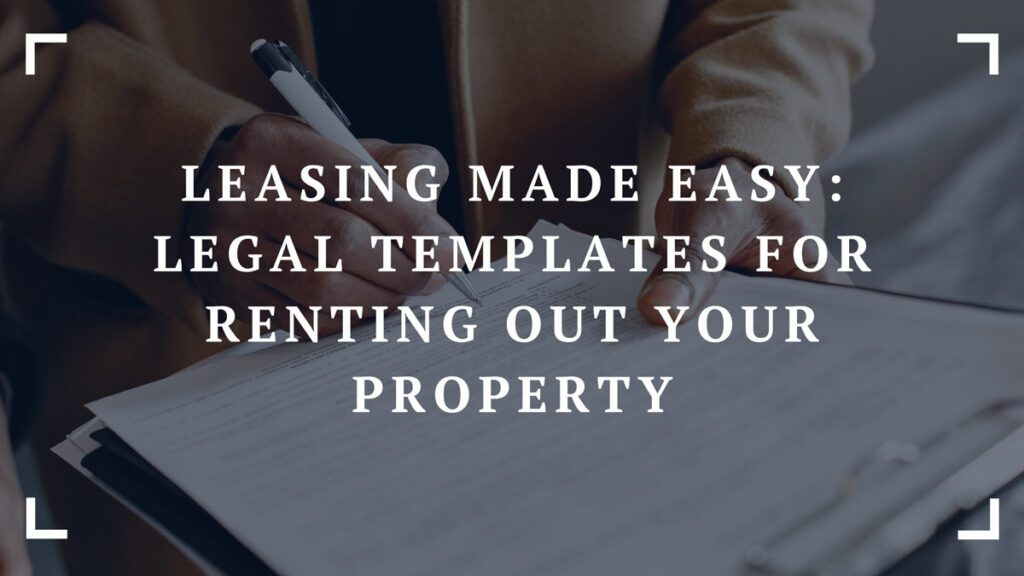 leasing made easy legal templates for renting out your property