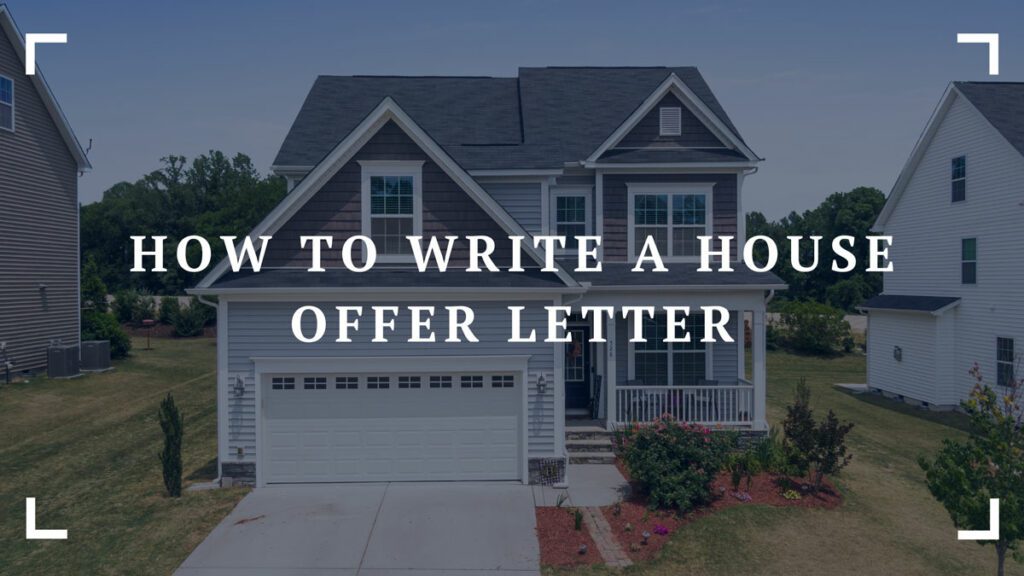how to write a house offer letter
