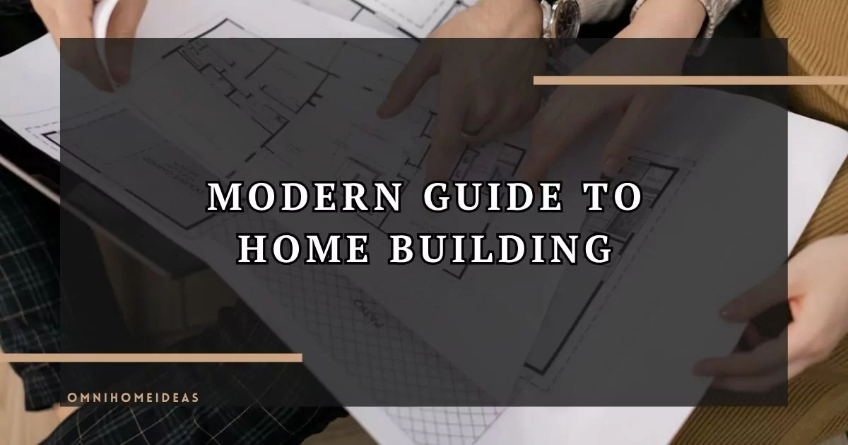 From Vision To Reality A Modern Guide To Home Building