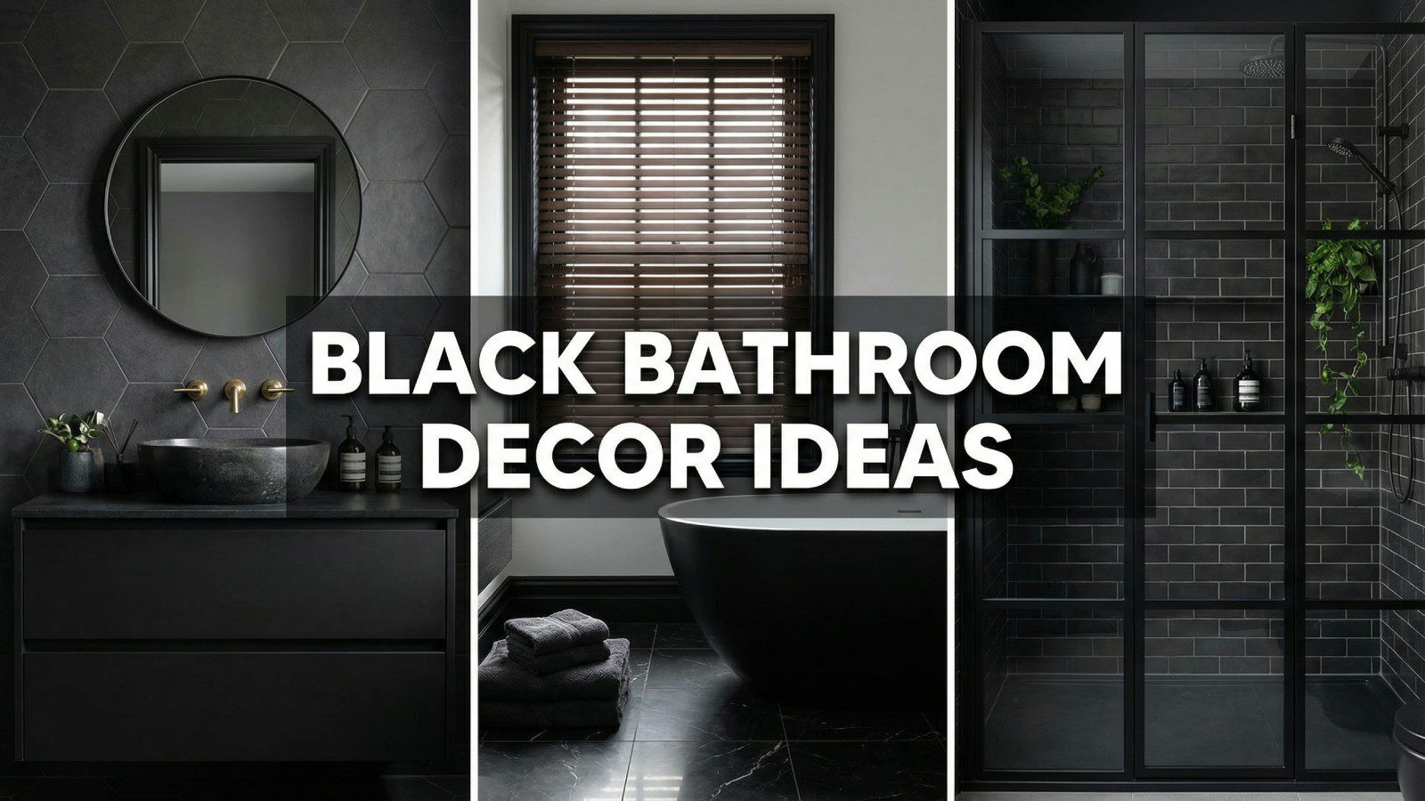 Black Bathroom Decor Ideas