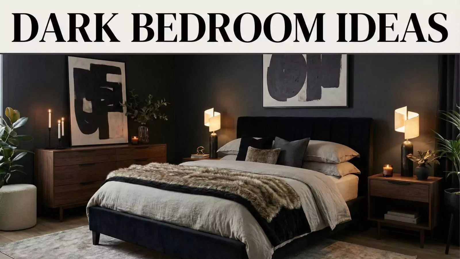 Dark Bedroom Ideas