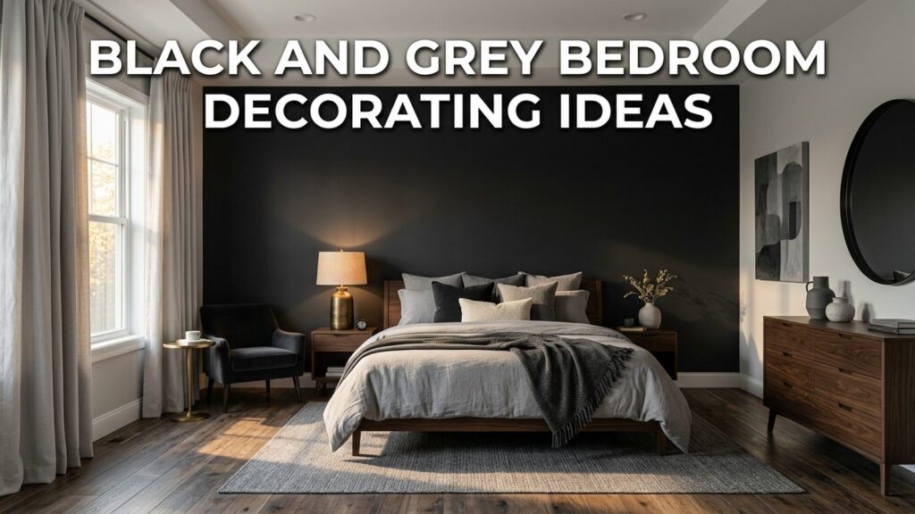 Black And Grey Bedroom Decorating Ideas Featured