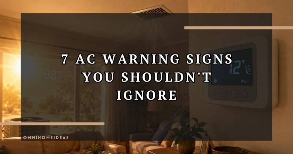 7 AC Repair Warning Signs Homeowners Shouldn't Ignore In Summer