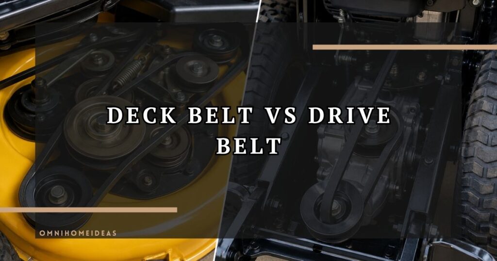 Deck Belt Vs Drive Belt What's The Difference