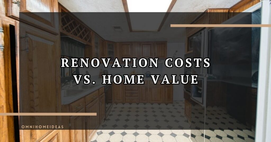 When Do Renovation Costs Outrun A Home's Value