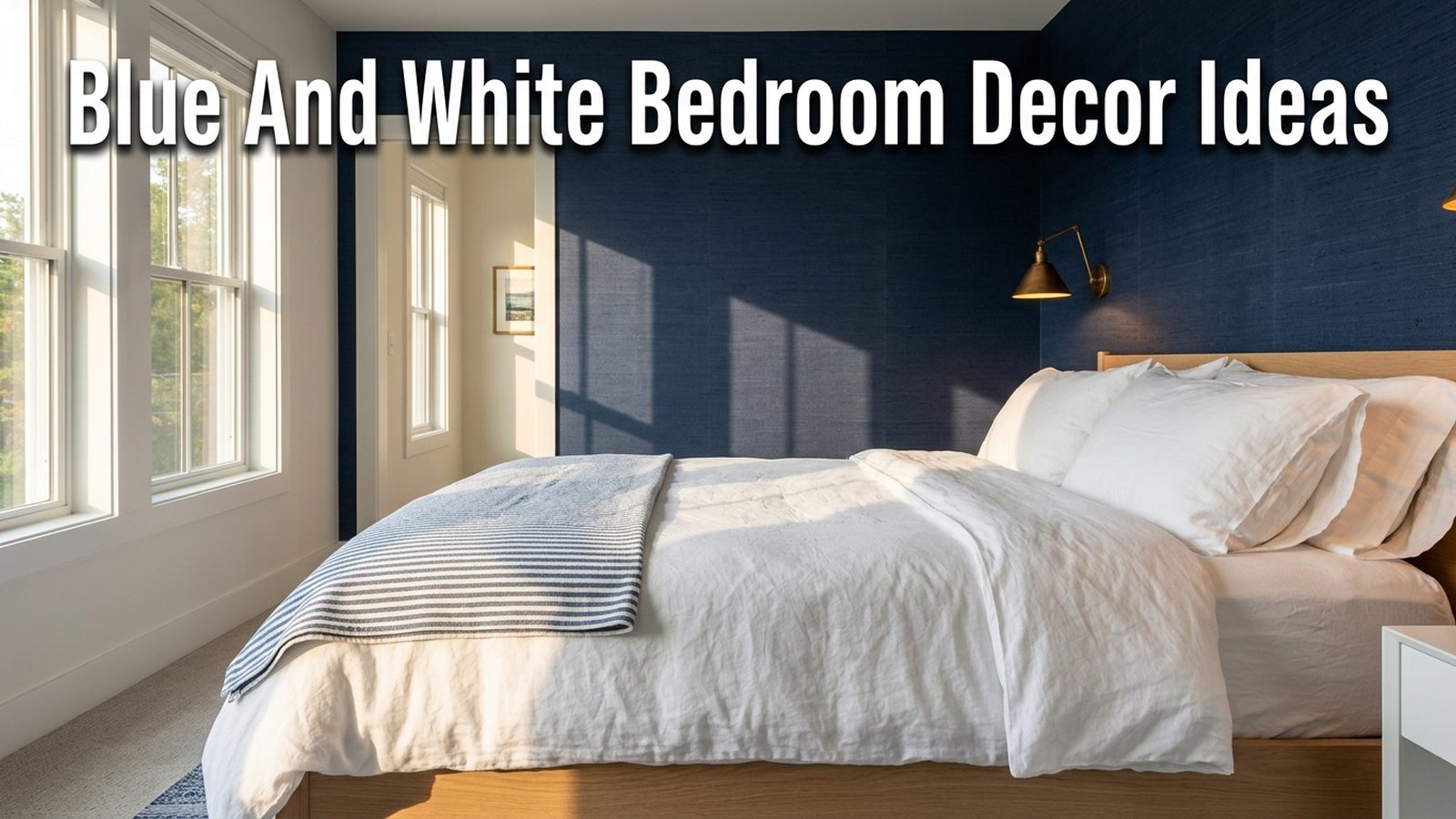 Blue And White Bedroom Decor Ideas