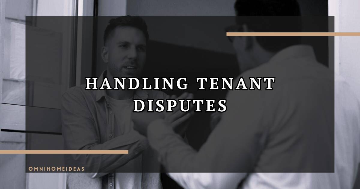 Dealing With Tenant Conflicts Best Practices For A Peaceful Rental Management