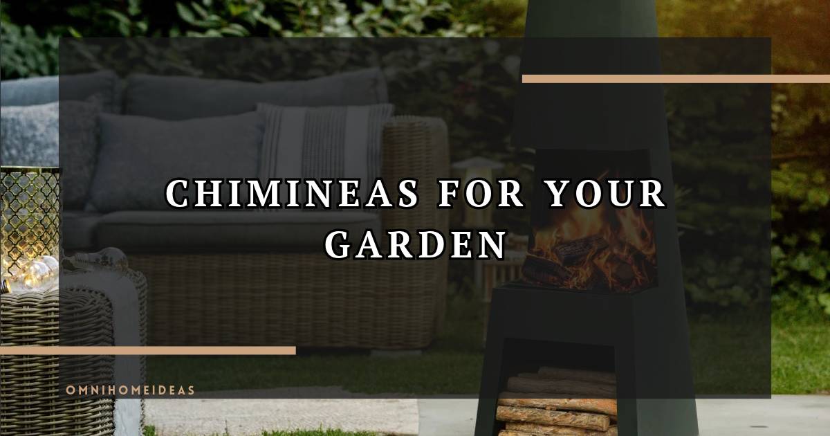 5 Reasons To Choose Chimineas For Your Garden